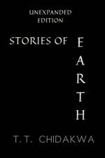 Stories Of Earth af T T Chidakwa