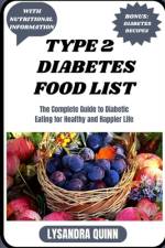 Type 2 Diabetes Food List af Lysandra Quinn