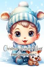 Christmas Animals and More - A Festive Coloring Book af Austin Sloan