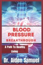 Blood Pressure Breakthrough