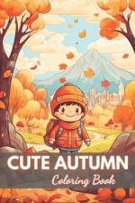 Cute Autumn Coloring Book for Kids af Lisa Cooper