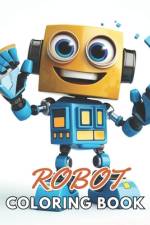 Robot Coloring Book for Kids af Lillian Hills