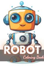 Robot Coloring Book for Kids af Junius LaBadie