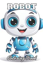 Robot Coloring Book for Kids af Kade Gul