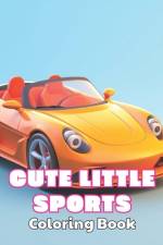 Cute Little Sports Car Coloring Book af Violet Torphy