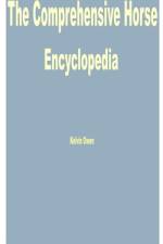 The Comprehensive Horse Encyclopedia af Kelvin Owen