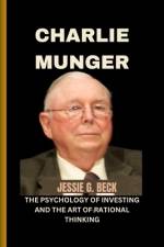 Charlie Munger af Jessie G Beck