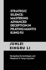 Strategic Silence af Junlei Xingru Li