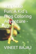Leap into Fun af Vineet Bajaj