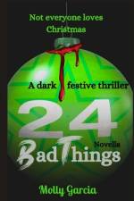24 Bad Things af Molly Garcia