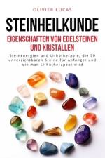 Steinheilkunde af Olivier Lucas