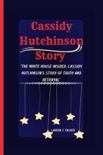 Cassidy Hutchinson Story af Lavern J Tasker