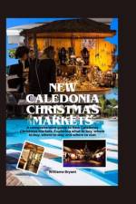 New Caledonia Christmas Markets af Williams Bryant