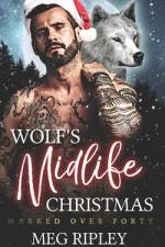 Wolf's Midlife Christmas af Meg Ripley