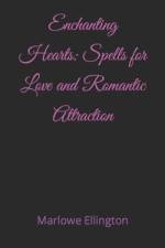 Enchanting Hearts af Michael Rocco