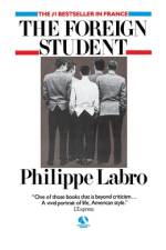 The Foreign Student af Philippe Labro