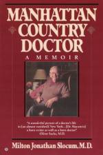 Manhattan Country Doctor af Milton J. Slocum