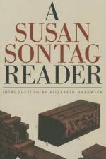 A Susan Sontag Reader af Susan Sontag