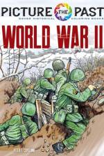 Picture the Past: World War II af Peter F Copeland