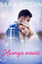 Huonoja enteitä af Sara Storm