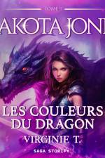 Dakota Jones Tome 1 : Les Couleurs du dragon af Virginie T.