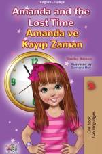 Amanda and the Lost Time (English Turkish Bilingual Children's Book) af Shelley Admont