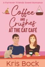 Coffee and Crushes at the Cat Café af Kris Bock