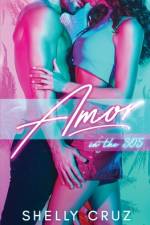 Amor in the 305 af Shelly Cruz