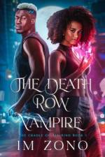 The Death Row Vampire af Im Zono