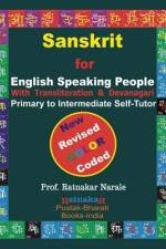 SANSKRIT for ENGLISH SPEAKING PEOPLE, Color Coded Edition af Ratnakar Narale