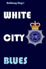 White City Blues af Anthony Day