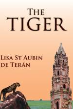 The Tiger af Lisa St Aubin de Teran