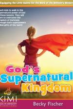 God's Supernatural Kingdom af Becky Fischer