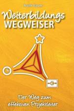 Weiterbildungswegweiser af Frank Bauer