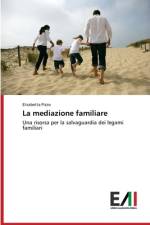 La mediazione familiare af Elisabetta Pizzo