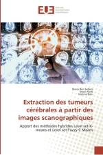 Extraction des tumeurs cérébrales à partir des images scanographiques af Dorra Ben Sellem