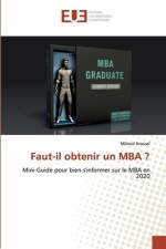 Faut-il obtenir un MBA ? af Miloud Aroussi