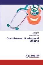 Oral Diseases: Grading and Staging af Nuzhat Ara