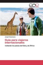 Guia para viajeros internacionales af Joseph Kubwimana