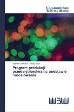 Program produkcji przedsiębiorstwa na podstawie modelowania af Kseniia Chichulina