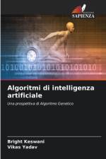 Algoritmi di intelligenza artificiale af Bright Keswani