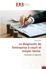 diagnostic de l'entreprise a court et moyen terme af Ernest Nana