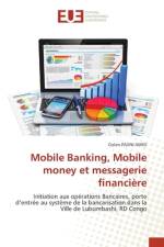 Mobile Banking, Mobile money et messagerie financiere af PAUNI AMISI Golan PAUNI AMISI