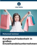Kundenzufriedenheit in großen Einzelhandelsunternehmen af Mohamed Issimour
