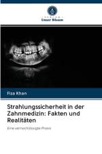 Strahlungssicherheit in der Zahnmedizin af Fiza Khan