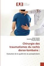 Chirurgie des traumatismes du rachis dorso-lombaire af Abdelkhalek Ben Achour