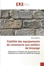Fiabilite des equipements de cimenterie aux ateliers de broyage af Bachir Kerboua