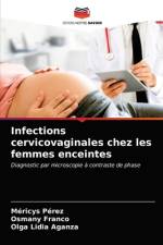 Infections cervicovaginales chez les femmes enceintes af Méricys Pérez