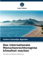 internationale Menschenrechtsregime klimafest machen af Isidore Kwandja Ngembo