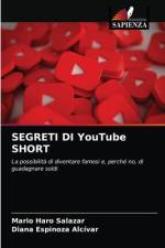 SEGRETI DI YouTube SHORT af Mario Haro Salazar